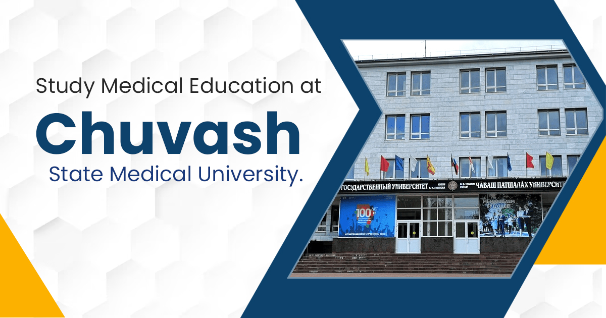 Chuvash State Medical University: A Global Hub for Medical Education